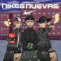 Nike Nuevas (feat. Notorio1419 & Dios)