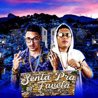 Senta pra os Favela (Remix)