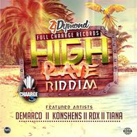 High Rave Riddim