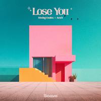 Lose You