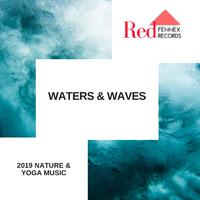 Waters & Waves - 2019 Nature & Yoga Music