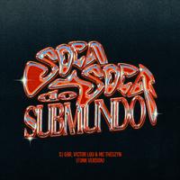 SOCA SOCA DO SUBMUNDO (FUNK VERSION)