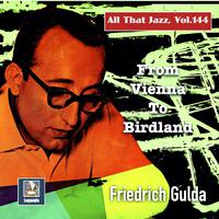 All That Jazz, Vol. 145: From Vienna to Birdland