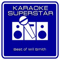 Best Of Will Smith (Karaoke Version)