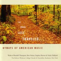 The road Less Traveled - Byways Of American Music