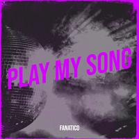 Play My Song