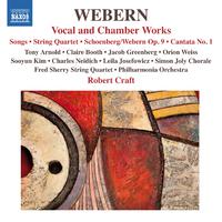 WEBERN, A.: Vocal and Chamber Works (Arnold, C. Booth, Greenberg, Craft) (Webern, Vol. 3)