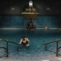 YOK Kİ (ISLANDMAN REMIX)