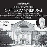 WAGNER, S.: Götterdämmerung (Twilight of the Gods) [Opera] (Varnay, Windgassen, Bayreuth Festival Chorus and Orchestra, Knappertsbusch) (1956)