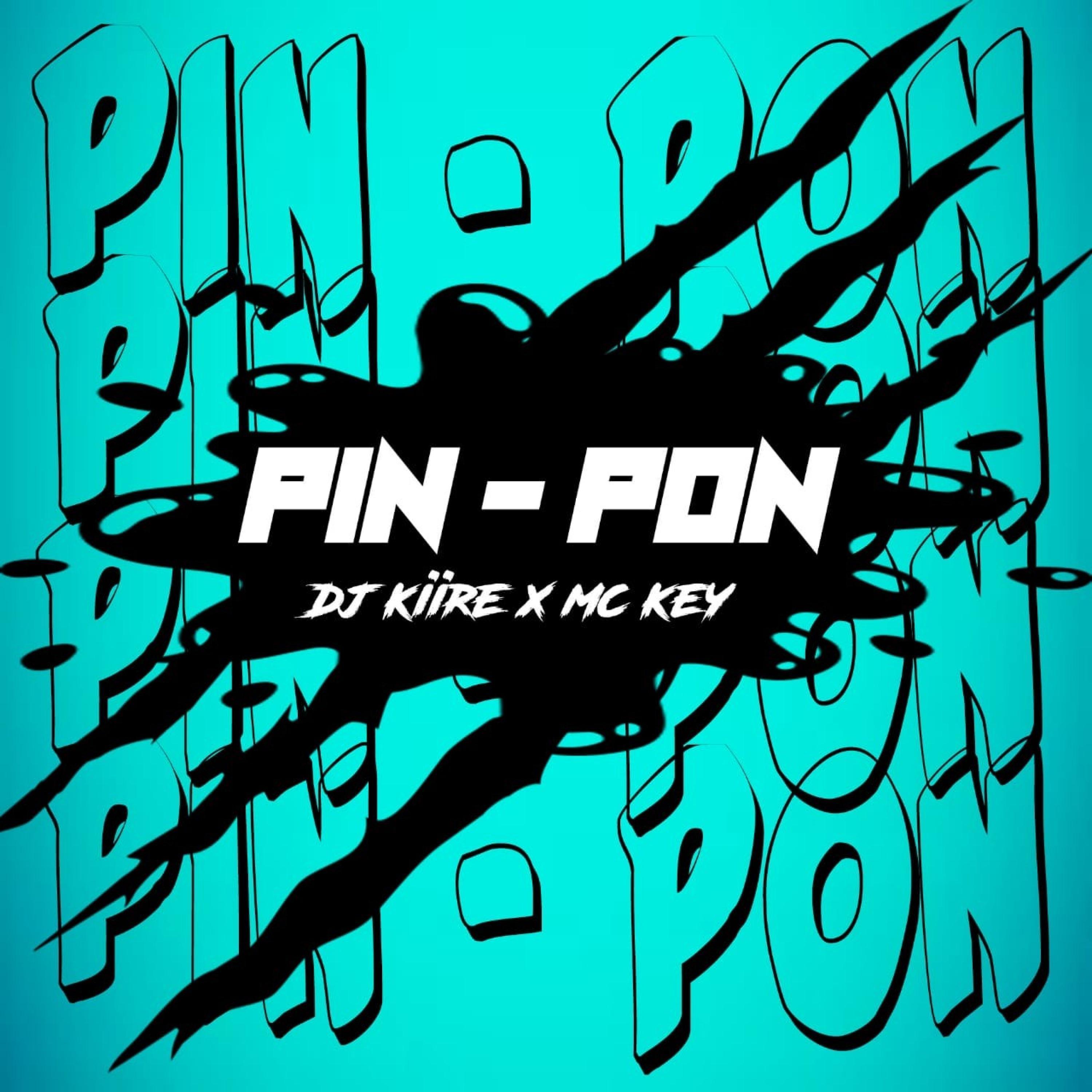 Pin-Pon (feat. Mc Key)