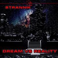 Dream vs. Reality