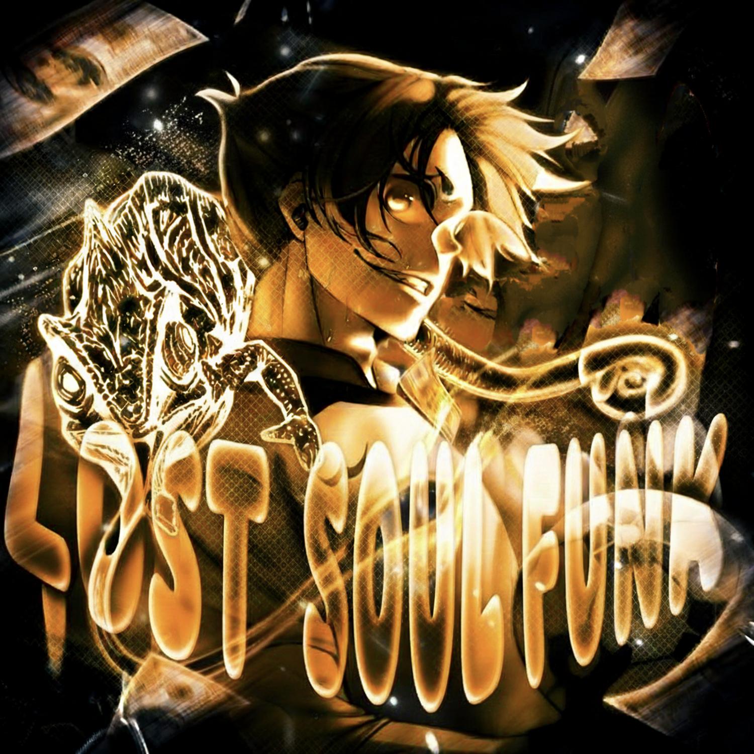 Lost Soul Funk (Super Slowed)