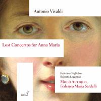 Lost Concertos for Anna Maria