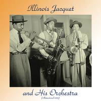 Illinois Jacquet and His Orchestra