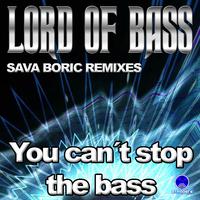 You Can't Stop the Bass