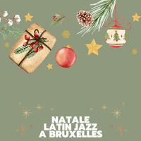 Natale latin jazz a bruxelles