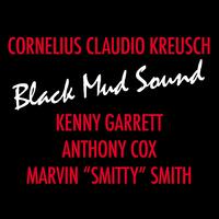 Black Mud Sound (Remastered)