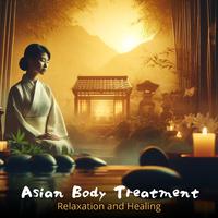 Asian Body Treatment (Relaxation and Healing, Temple of Japan Wellness)