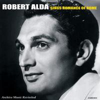 Robert Alda Sings Romance of Rome