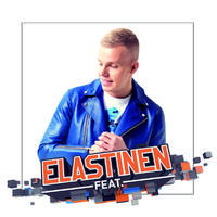 Elastinen Feat.