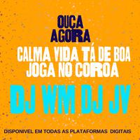 CALMA VIDA VS JOGA NO COROA BEAT SÉRIE GOLD (feat. Dj jv de Benfica)