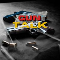 Gun Talk