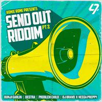 Send Out Riddim, Pt. 2