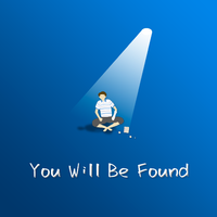 You Will Be Found