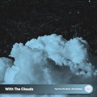 With The Clouds