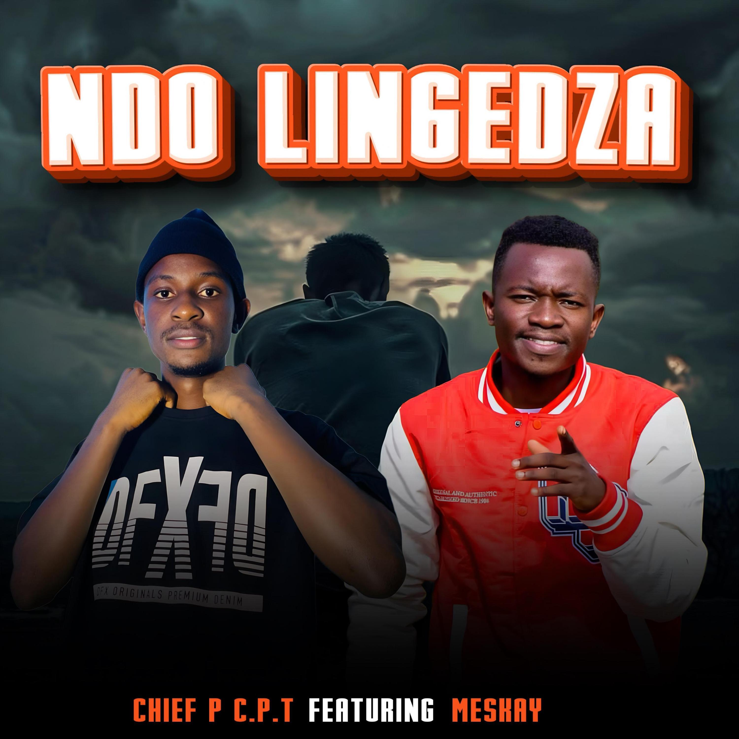 Ndo lingedza (feat. Meskay)