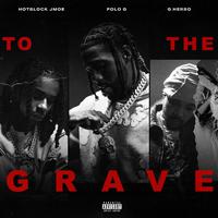 TO THE GRAVE