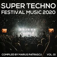 Super Techno Festival Music 2020, Vol. 01