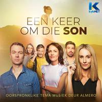 Een Keer Om Die Son (Original Soundtrack)