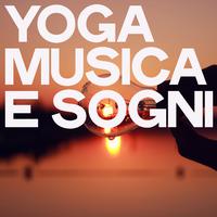 Yoga musica e sogni