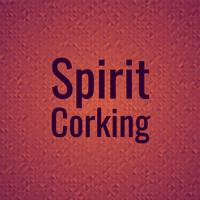 Spirit Corking