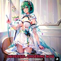 UNIVERSAL ORDERING NOW