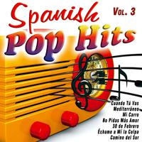 Spanish Pop Hits Vol. 3