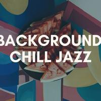 Background Chill Jazz