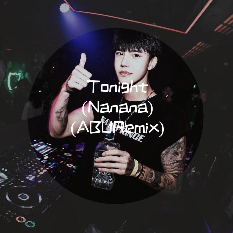 Luis De La Fuente-Tonight (Nanana) (Seven Nine & E11 Remix)（Seven Nine remix）