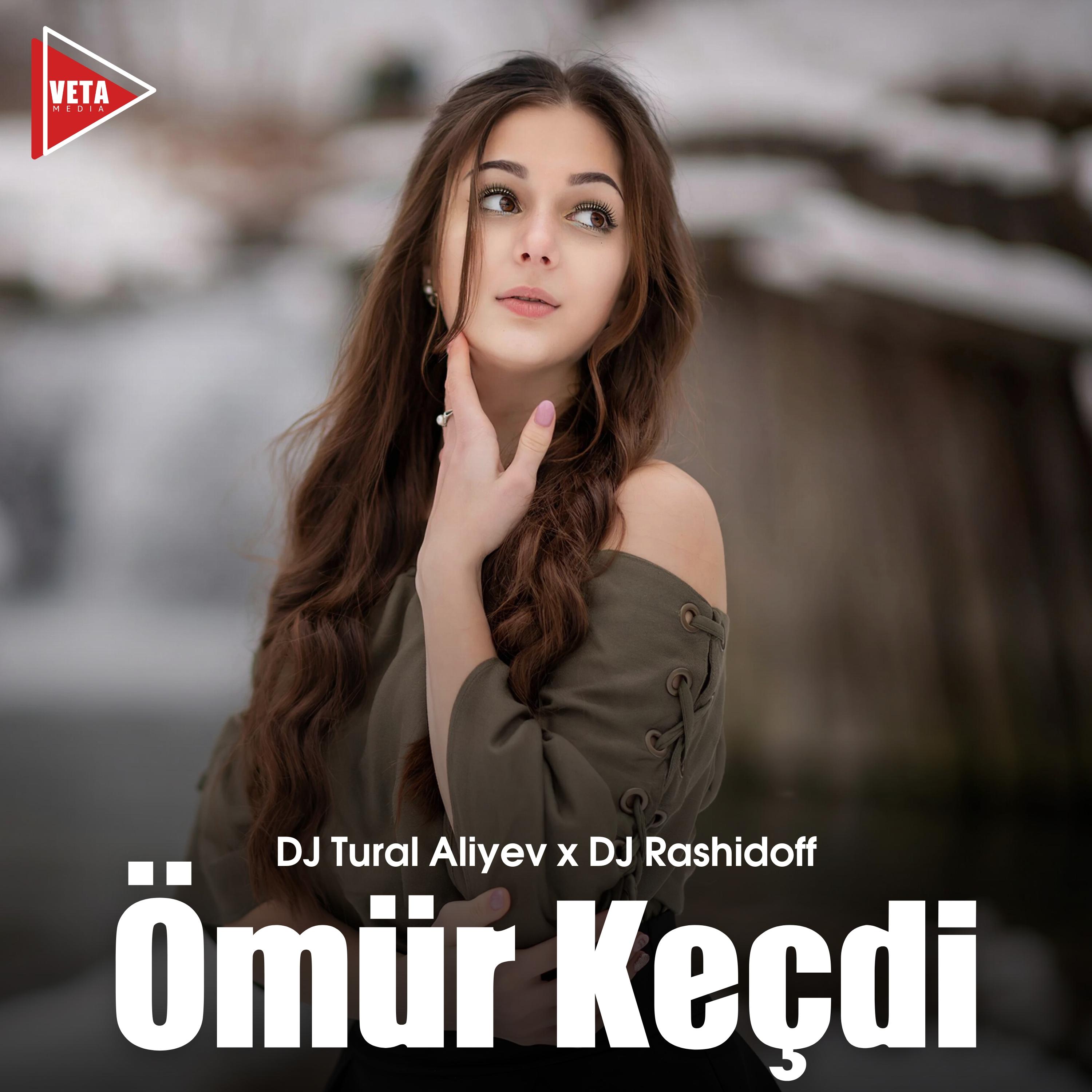 Ömür Keçdi (Remix)