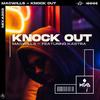 MacWills - Knock out (Featuring Kastra)