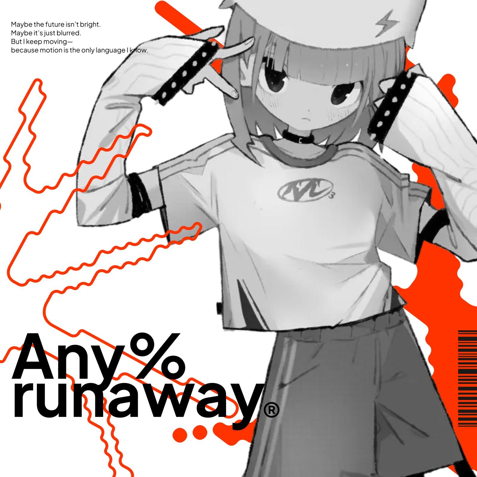 Any%runaway
