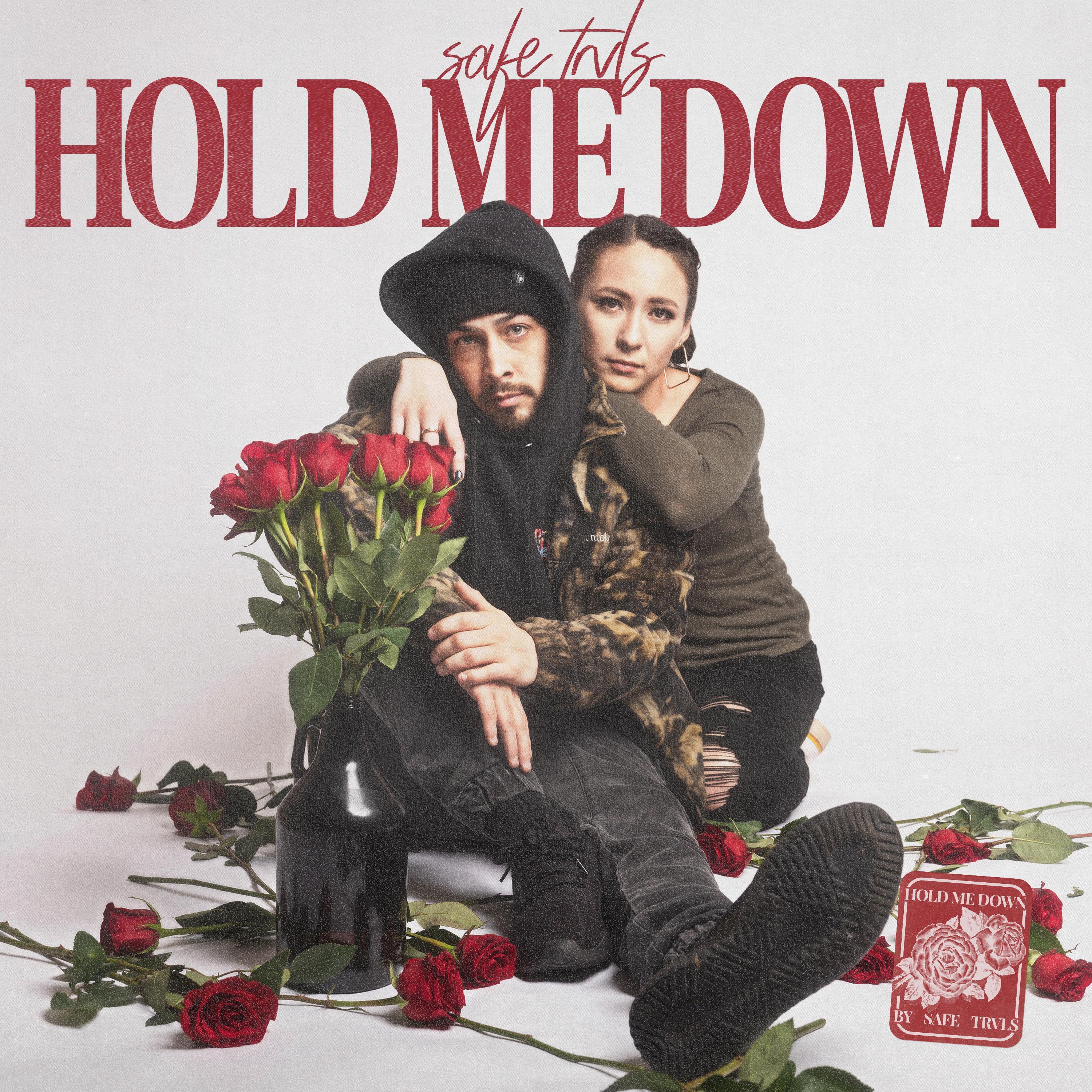 Hold Me Down