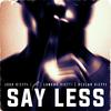 Josh Vietti - Say Less