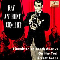 Vintage Dance Orchestras No. 172 - EP: Ray Anthony Concert