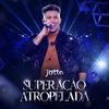 Jotta - Superação Atropelada