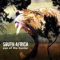 South Africa - Eye Of The Hunter