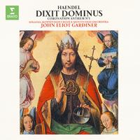 Handel: Dixit Dominus, HWV 232 & Coronation Anthem No. 1, HWV 258 