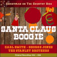 Santa Claus Boogie (Christmas on the Country Side - Original Recordings 1955 - 1958)