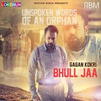 Bhull Jaa - Single